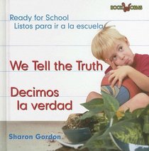 We Tell the Truth/decimos La Verdad: Decimos La Verdad (Bookworms) (Spanish Edition)