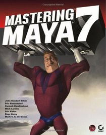 Mastering Maya 7