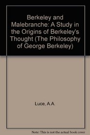 BERKELEY & MALEBRANCHE (The Philosophy of George Berkeley)