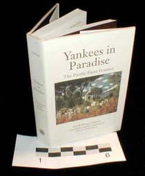 Yankees in Paradise: The Pacific Basin Frontier (Histories of the American Frontier)