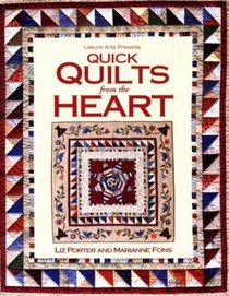 Quick Quilts from the Heart (For the Love of Quilting)