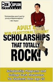 Adult and Non-Traditional Scholarships That Totally Rock!