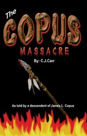 The Copus Massacre