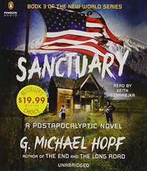 Sanctuary: A Postapocalyptic Novel (The New World Series)