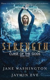 Strength (Curse of the Gods) (Volume 4)