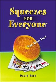 Bridge Squeezes for Everyone