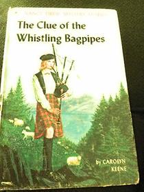 Clue of the Whistling Bagpipes (The Nancy Drew mystery stories)