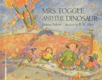 Mrs. Toggle and the Dinosaur