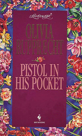 Pistol in His Pocket (Loveswept, No 730)