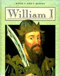 William I (Kings & Queens)