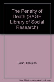 The Penalty of Death (SAGE Library of Social Research)