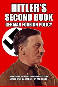 Hitler's Second Book: German Foreign Policy