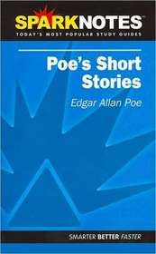 SparkNotes: Poe's Short Stories