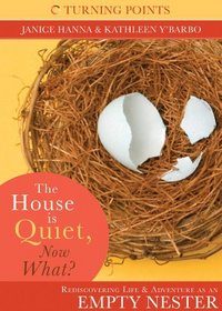 The House is Quiet, Now What? (Turning Points)