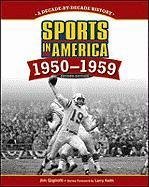 Sports in America! 1950 - 1959