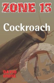 Cockroach (Zone 13)