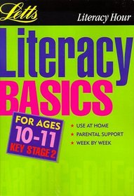 Literacy Basics: Ages 10-11 (Literary basics)