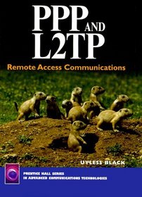 PPP and L2TP: Remote Access Communications