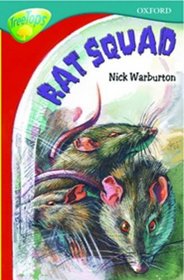 Oxford Reading Tree: Stage 16: TreeTops More Stories A: Rat Squad