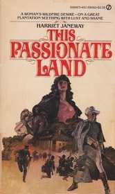 This Passionate Land