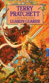 Guards! Guards! (Discworld, Bk 8)