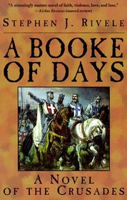 A Booke of Days: A Novel of the Crusades