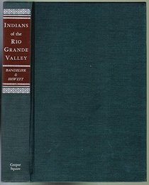 Indians of the Rio Grande Valley,