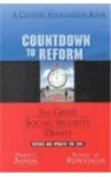 Countdown to Reform: The Greater Social Security Debate