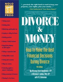 Divorce and Money: How to Make the Best Financial Decisions During Divorce (4th)
