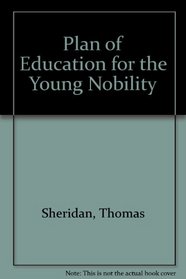 Plan of Education for the Young Nobility