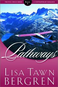 Pathways (Full Circle, Bk 3)