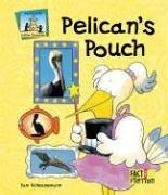 Pelican's Pouch (Fact & Fiction: Critter Chronicles)