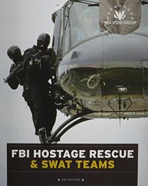 FBI Hostage Rescue & Swat Teams (U.S. Special Forces)