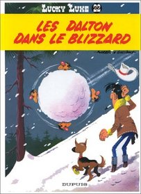 Lucky Luke, tome 22 : Les Dalton dans le blizzard
