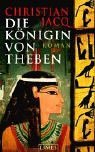 Die Königin von Theben.