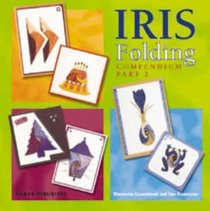 Iris Folding Compendium (Craft Special)