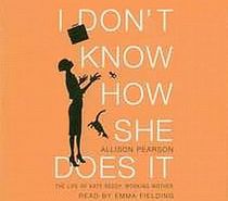 I Don't Know How She Does It (Audio CD)