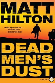 Dead Men's Dust (Joe Hunter, Bk 1) (Larger Print)