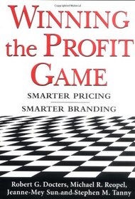 Winning the Profit Game: Smarter Pricing, Smarter Branding