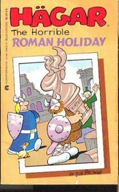 Roman Holiday (Hagar the Horrible)