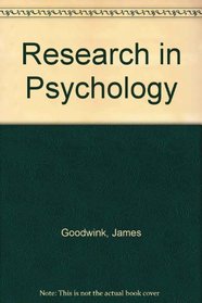 Research In Psychology Methods And Design, C. James Goodwin. (Paperback ...