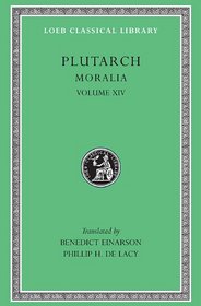 Plutarch Moralia: With an English Translation (Loeb Classical Library No 428)