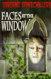 Faces at the Window (Spinechiller Library)