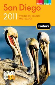 Fodor's San Diego 2011: with North County and Tijuana (Full-Color Gold Guides)