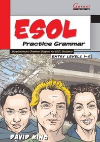 ESOL Practice Grammar: Entry Level 1-2