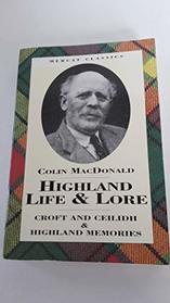 Highland Life and Lore (Mercat Classics)