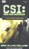 CSI Das Versprechen (Binding Ties) (CSI: Crime Scene Investigation, Bk 6) (German Edition)