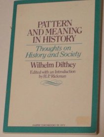 Pattern and Meaning in History