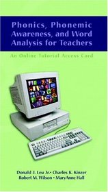 Phonics, Phonemic Awareness, and Word Analysis for Teachers: An Online Tutorial Access Card (Prentice-Hall Series in Technical Mathematics)