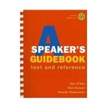 Speaker's Guidebook 3e &  Outlining and Organizing Your Speech